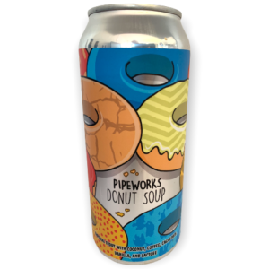 Pipeworks, Donut Soup, Imp. Stout, Coconut, Coffee, Cacao Nibs. Vanilla, Lactose,  0,473 l.  10,0% - Best Of Beers